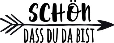 Stempel - schön dass du da bist - zweizeilig- B 40 x H 20 mm