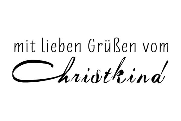 Stempel - mit lieben Grüßen vom Christkind - B 75 x H 25 mm