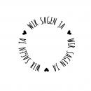 Stempel - wir sagen ja - Ø 30 mm